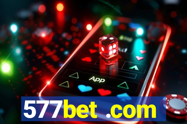 577bet .com